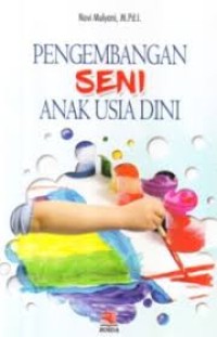 Pengembangan Seni Anak Usia Dini