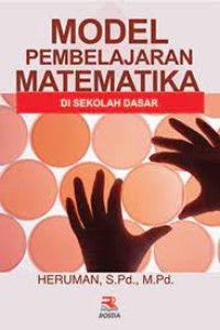 Model Pembelajaran Matematika di Sekolah Dasar