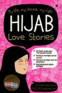 My Life, My Choice, My Right Hijab Love Stories