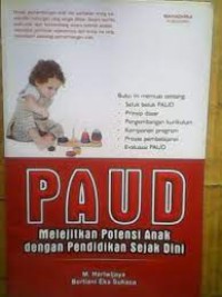 PAUD : Melejitkan Potensi Anak dengan Pendidikan Sejak Dini