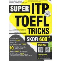 Super ITP TOEFL Tricks Skor 600++