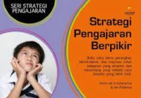 Seri Strategi Pengajaran : Strategi Pengajaran Berpikir