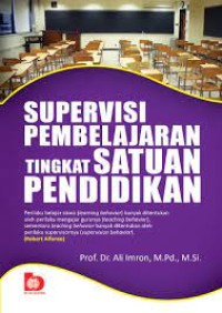 Supervisi Pembelajaran Tingkat Satuan Pendidikan