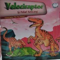 Velociraptor : Si Pelari Kencang