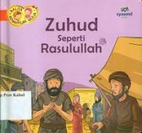 Zuhud Seperti Rasulullah