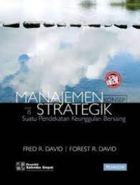 Manajemen Konsep Strategik; Suatu Pendekatan Keuanggulan Bersaing