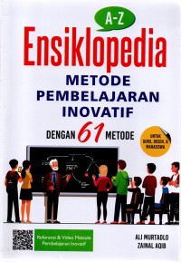 A-Z Ensiklopedia Metode Pembelajaran Inovatif Dengan 61 Metode