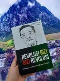 Revolusi Gizi dan Gizi Revolusi
