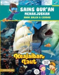 Sains Qurán Menakjubkan : Anak Saleh dan Cerdas ; Keajaiban Laut